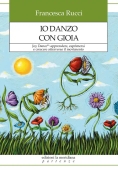 Immagine 0 di Io Danzo Con Gioia