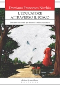 Immagine 0 di Educatore Attraverso Il Bosc