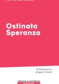 Immagine 0 di Ostinata Speranza
