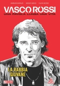 Immagine 0 di Vasco Rossi La Rabbia Giovane Una Favola Lunga Una Vita 1