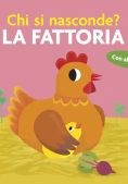 Immagine 0 di La Fattoria. Chi Si Nasconde?
