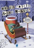 Immagine 0 di Chi Ha Rapito Babbo Natale?