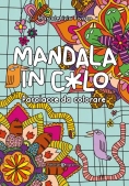 Immagine 0 di Mandala In C*lo