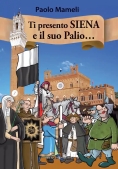 Immagine 0 di Ti Presento Siena