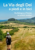 Immagine 0 di Via Degli Dei A Piedi E In Biv