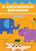 Immagine 0 di Coccodrillo Birichino (il)