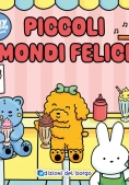Immagine 0 di Piccoli Mondi Felici