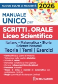 Immagine 0 di Manuale Unico Scritti E Orali - Liceo Scientifico - Teoria Temi Esercizi