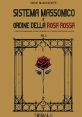 Immagine 0 di Sistema Massonico Ordine Rosa Rossa 2