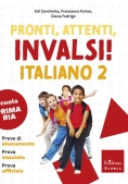 Immagine 0 di Pronti, Attenti, Invalsi! Italiano. Per La 2? Classe Della Scuola Elementare