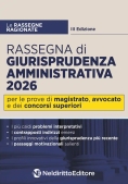Immagine 0 di Rassegna Giurisprudenza Amm.va 3ed.2026
