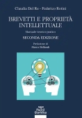 Immagine 0 di Brevetti E Proprieta' Intellettuale 2ed.