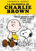 Immagine 0 di La Filosofia Di Charlie Brown