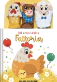 Immagine 0 di Amici Della Fattoria. Ediz. A Colori. Con 3 Burattini A Dito (gli)
