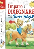 Immagine 0 di Fattoria. Imparo A Disegnare Con Tony Wolf. Ediz. A Colori (la)