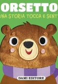 Immagine 0 di Orsetto - Una Storia Tocca E Senti