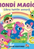 Immagine 0 di Mondi Magici - Libri Tattili Sonori