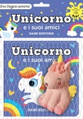 Immagine 0 di Unicorno E I Suoi Amici