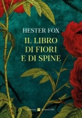 Immagine 0 di Il Libro Di Fiori E Di Spine