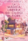 Immagine 0 di La Magica Libreria Dei Ciliegi In Fiore