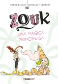 Immagine 0 di Zouk. Una Magica Principessa