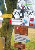 Immagine 0 di Via (aumentata) Degli Dei