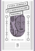 Immagine 0 di Storia Criminale Identificazione Persona