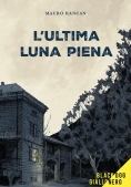 Immagine 0 di Ultima Luna Piena