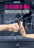 Immagine 0 di Mi Difendo Da Sola