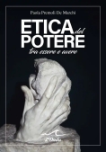 Immagine 0 di Etica Del Potere Tra Essere