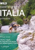 Immagine 0 di Wild Swimming Italia (2a Ed.)