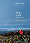 Immagine 0 di Volevo Vedere La Tundra