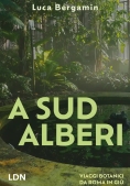 Immagine 0 di Alberi A Sud