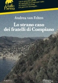 Immagine 0 di Strano Caso Dei Fratelli