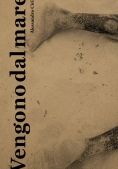 Immagine 0 di Vengono Dal Mare