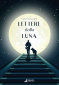 Immagine 0 di Lettere Dalla Luna