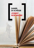 Immagine 0 di Johnny Non Muore