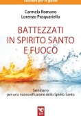 Immagine 0 di Battezzati In Spirito Santo E Fuoco Sussidio Guide