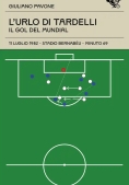 Immagine 0 di Urlo Di Tardelli. Il Gol Del Mundiali