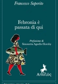 Immagine 0 di Febronia E' Passata Di Qui