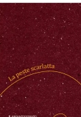 Immagine 0 di Peste Scarlatta