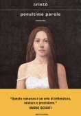 Immagine 0 di Penultime Parole