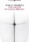 Immagine 0 di Atti Osceni In Luogo Privato