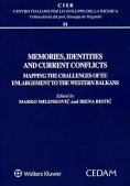 Immagine 0 di Memories Identities And Current Conflict