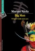 Immagine 0 di Big Man. Il Signore Delle Isole Nere