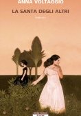 Immagine 0 di Santa Degli Altri