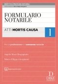 Immagine 0 di Formulario Notarile 1 Atti Mortis Causa