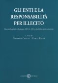 Immagine 0 di Gli Enti E La Responsabilita' Per Illecito