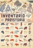 Immagine 0 di Inventario Illustrato Della Preistoria. Ediz. A Colori