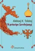 Immagine 0 di Il Principe Serebrjanyj